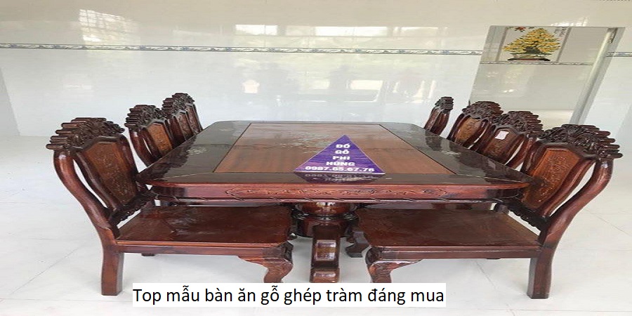 Top mẫu bàn ăn gỗ ghép tràm đáng mua